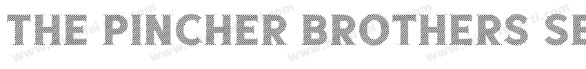 The Pincher Brothers Serif字体转换